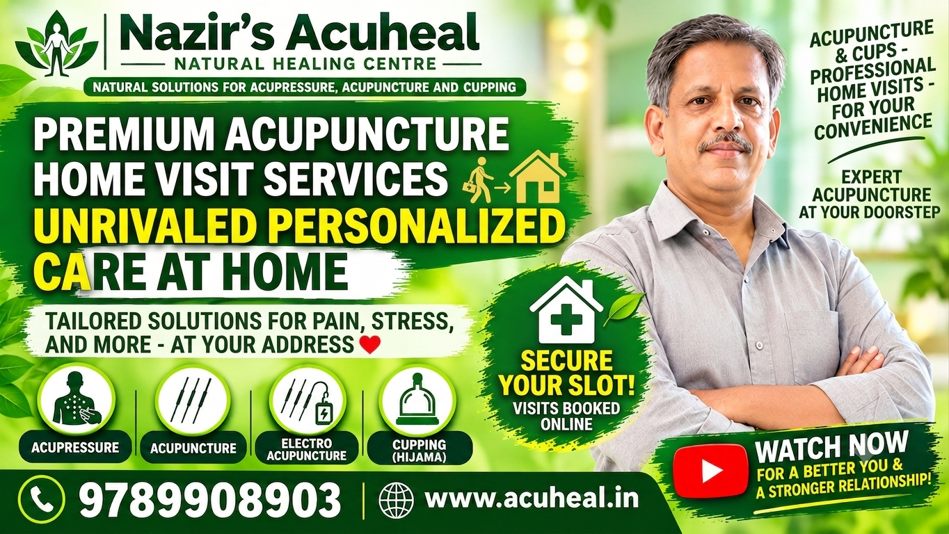 Acupuncture Home Visit in Chennai | Healer Nazir
