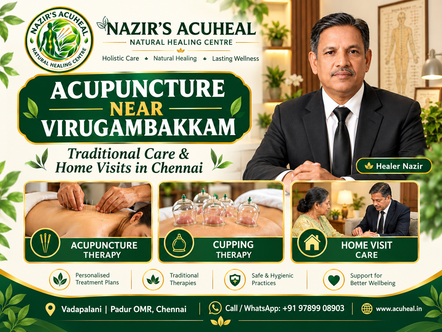 Healer Nazir and Nazir’s Acuheal offering acupuncture services near Virugambakkam, Chennai